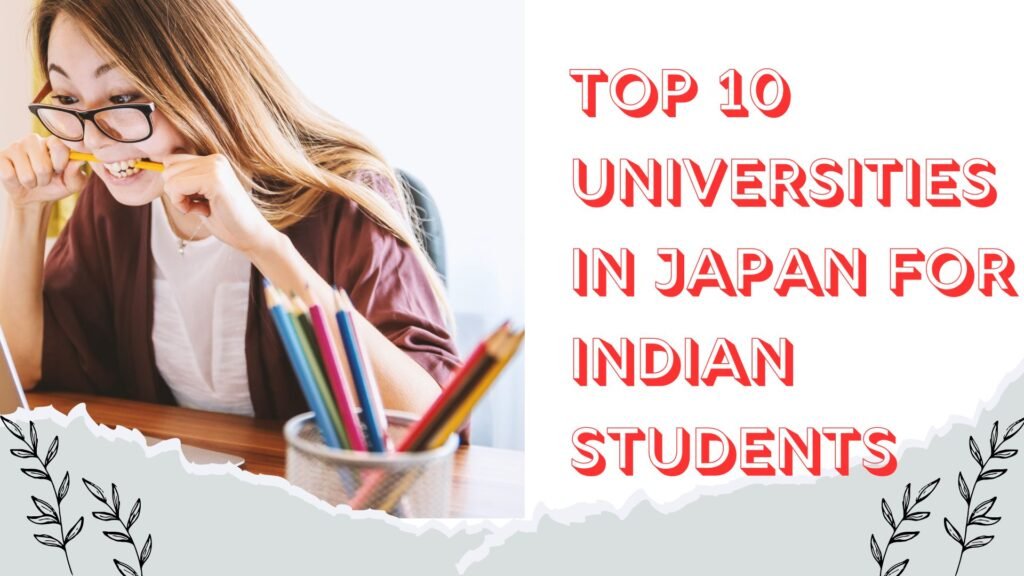 Top 10 Universities in Japan for Indian Students