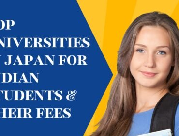 Top Universities in Japan for Indian Students & Their Fees