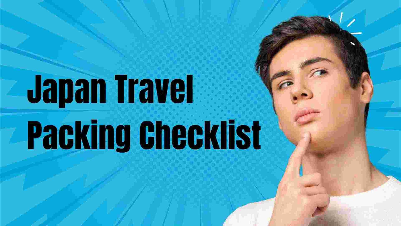 Japan Travel Packing Checklist