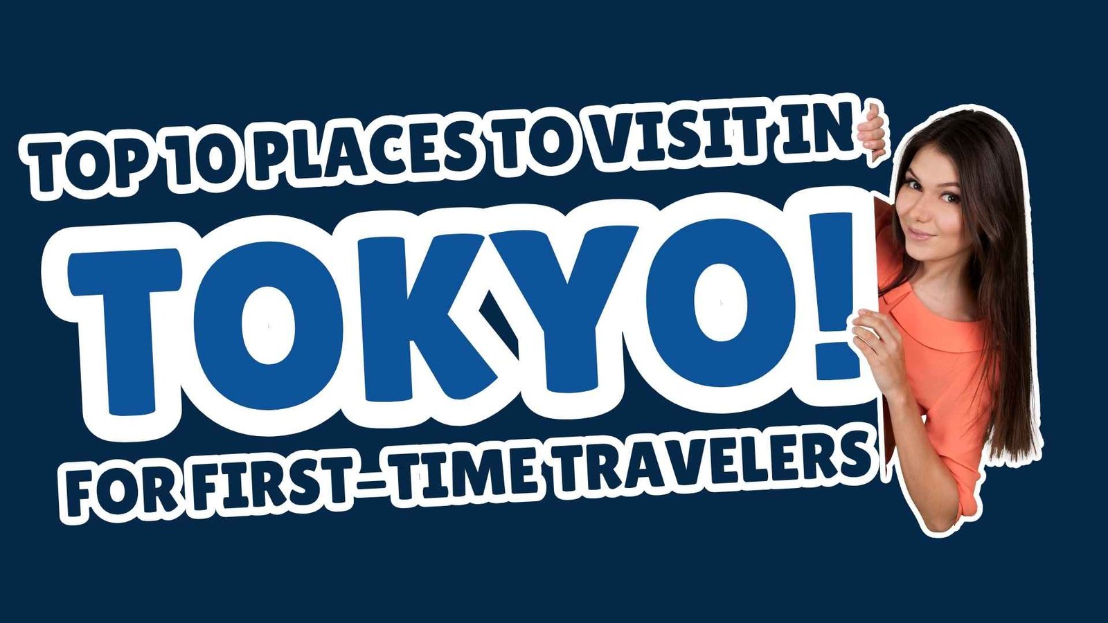 Top 10 Places to Visit in Tokyo for First-Time Travelers